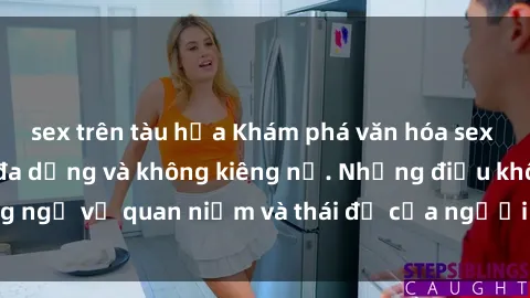 sex trên tàu hỏa Khám phá văn hóa sex Bắc Âu: Sự tự do, đa dạng và không kiêng nể. Những điều không ngờ về quan niệm và thái độ của người Bắc Âu đối với tình dục.