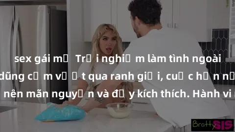 sex gái mỹ Trải nghiệm làm tình ngoài đường: Khi lòng dũng cảm vượt qua ranh giới, cuộc hẹn nơi công cộng trở nên mãn nguyện và đầy kích thích. Hành vi nguy hiểm, nhưng cũng tạo nên cảm giác mới mẻ và
