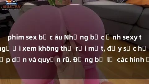 phim sex bắc âu Những bức ảnh sexy tá gợi cảm khiến người xem không thể rời mắt, đầy sức hấp dẫn và quyến rũ. Đừng bỏ lỡ các hình ảnh nóng bỏng này!