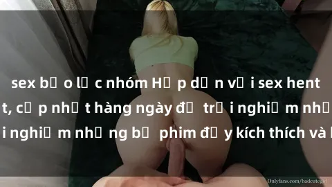 sex bạo lực nhóm Hấp dẫn với sex hentai vietsub mới nhất, cập nhật hàng ngày để trải nghiệm những bộ phim đầy kích thích và hấp dẫn.
